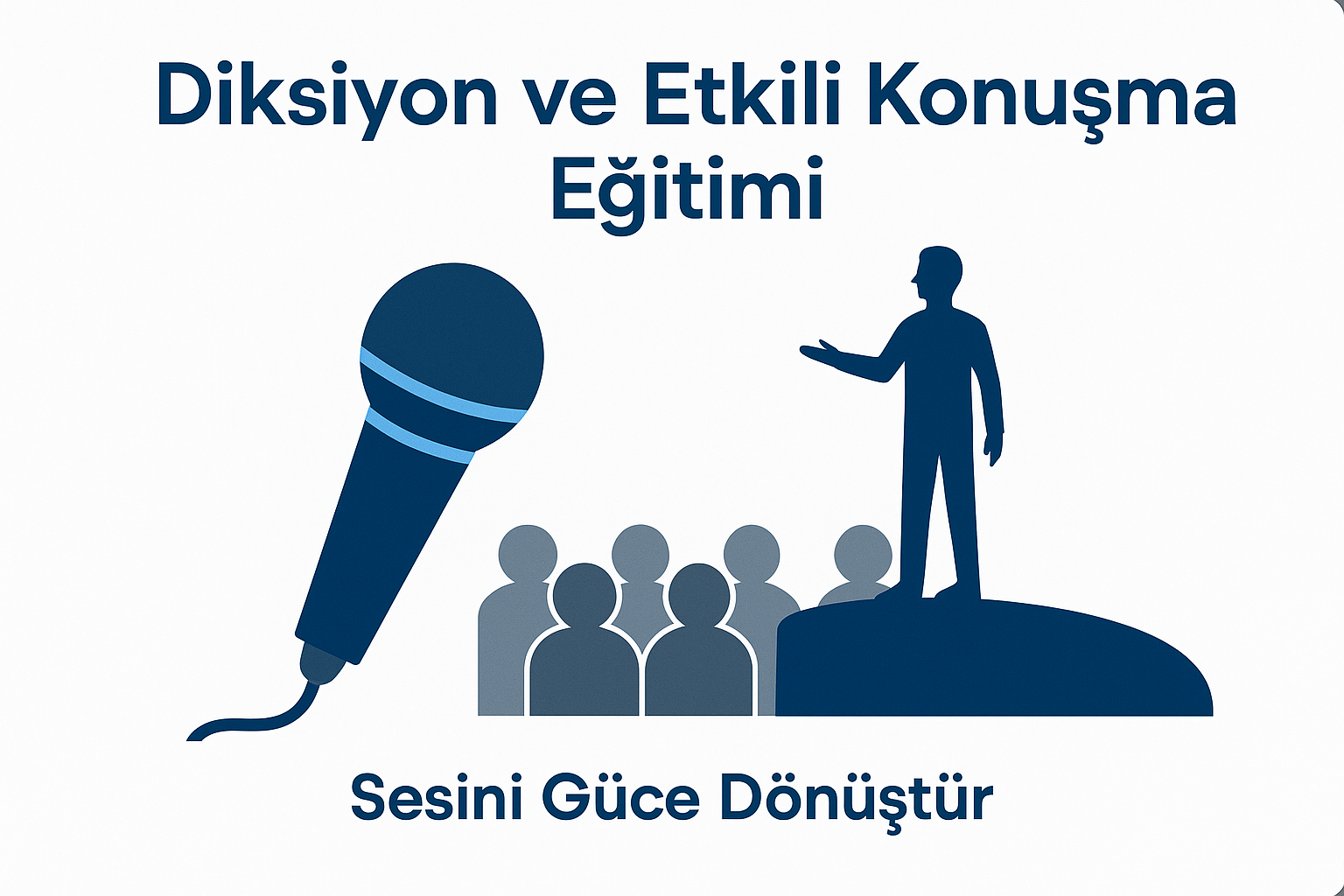 Diksiyon ve Etkili Konuşma